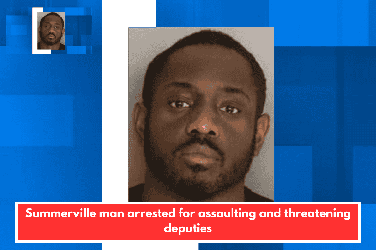 Summerville man arrested for assaulting and threatening deputies