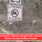 Unusual situation': Woman charged with criminal trash in Gaston County homeless campsite