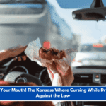 Watch Your Mouth! The Kansass Where Cursing While Driving Is Against the Law