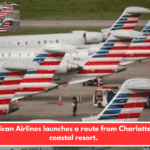 American Airlines launches a route from Charlotte to a coastal resort.
