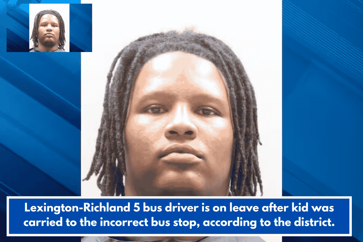 Lexington-Richland 5 bus driver is on leave after kid was carried to the incorrect bus stop, according to the district.