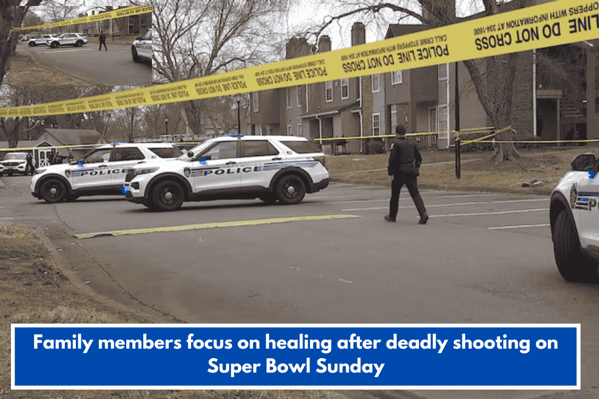 Family members focus on healing after deadly shooting on Super Bowl Sunday