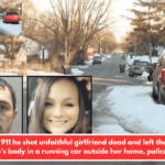 Man tells 911 he shot unfaithful girlfriend dead and left the mother of two's body in a running car outside her home, police say.