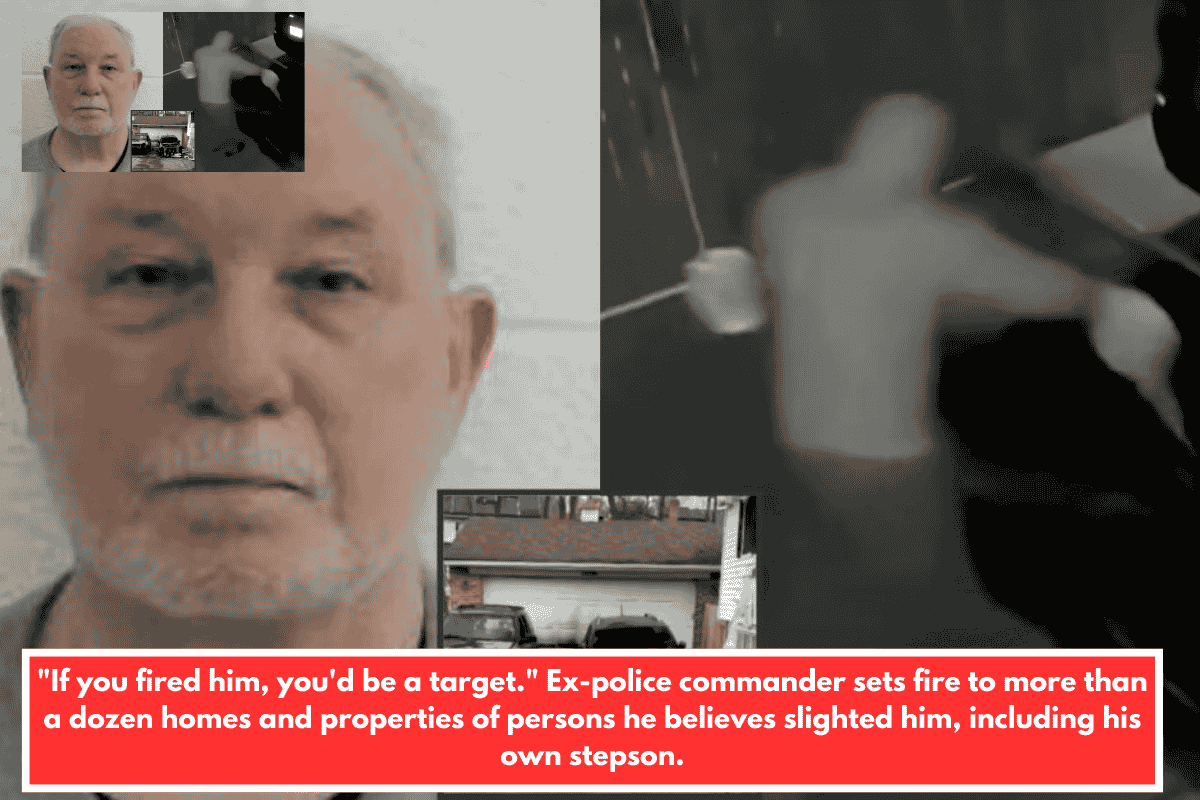 "If you fired him, you'd be a target." Ex-police commander sets fire to more than a dozen homes and properties of persons he believes slighted him, including his own stepson.