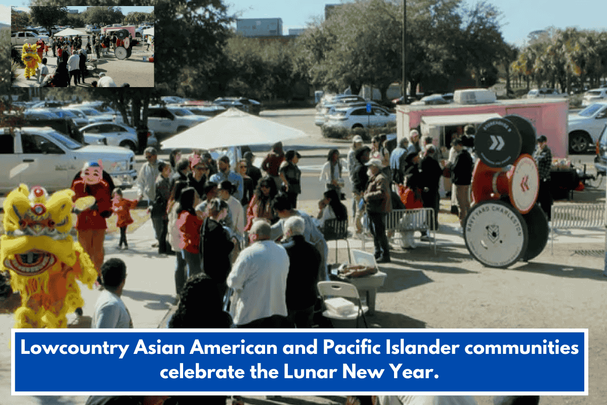 Lowcountry Asian American and Pacific Islander communities celebrate the Lunar New Year.