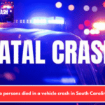 Two persons died in a vehicle crash in South Carolina.