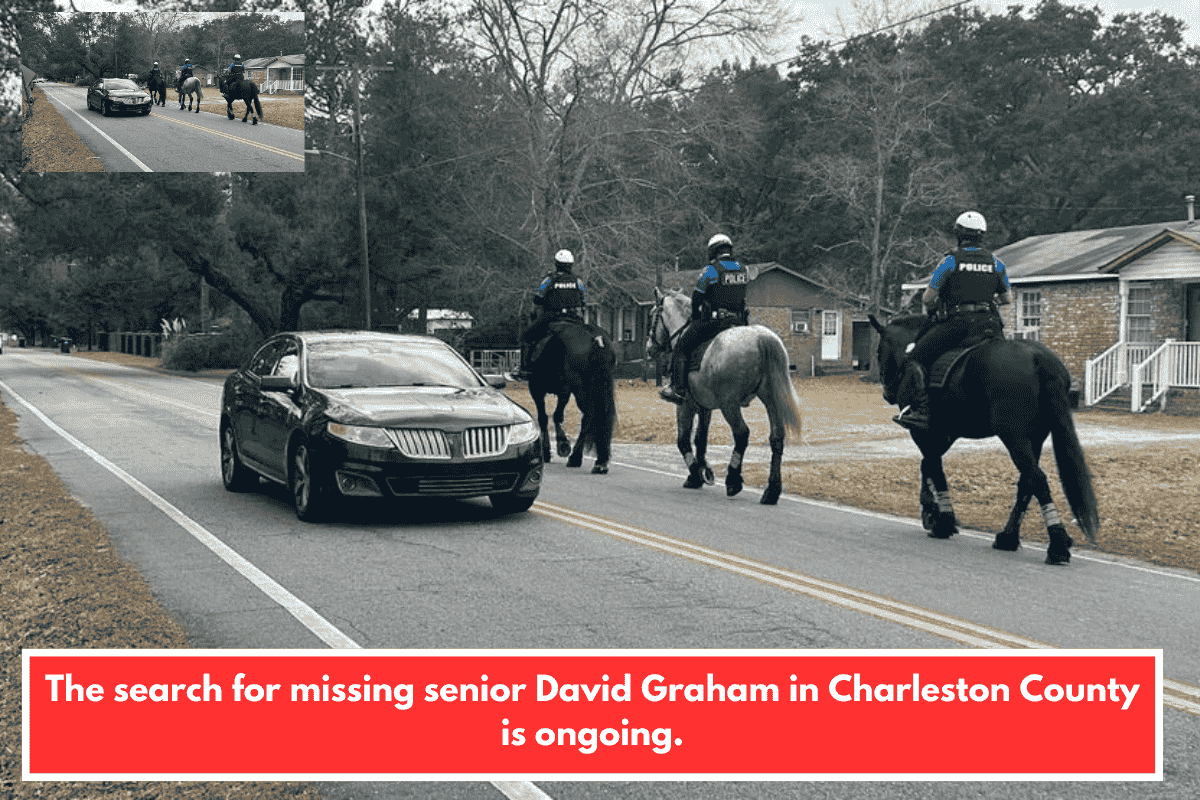 The search for missing senior David Graham in Charleston County is ongoing.