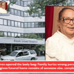 Never even opened the body bag: Family buries wrong person after hospital given funeral home remains of someone else, complaint says.