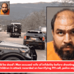 You should be dead': Man accused wife of infidelity before shooting her; two children in attack recorded on horrifying 911 call, police say