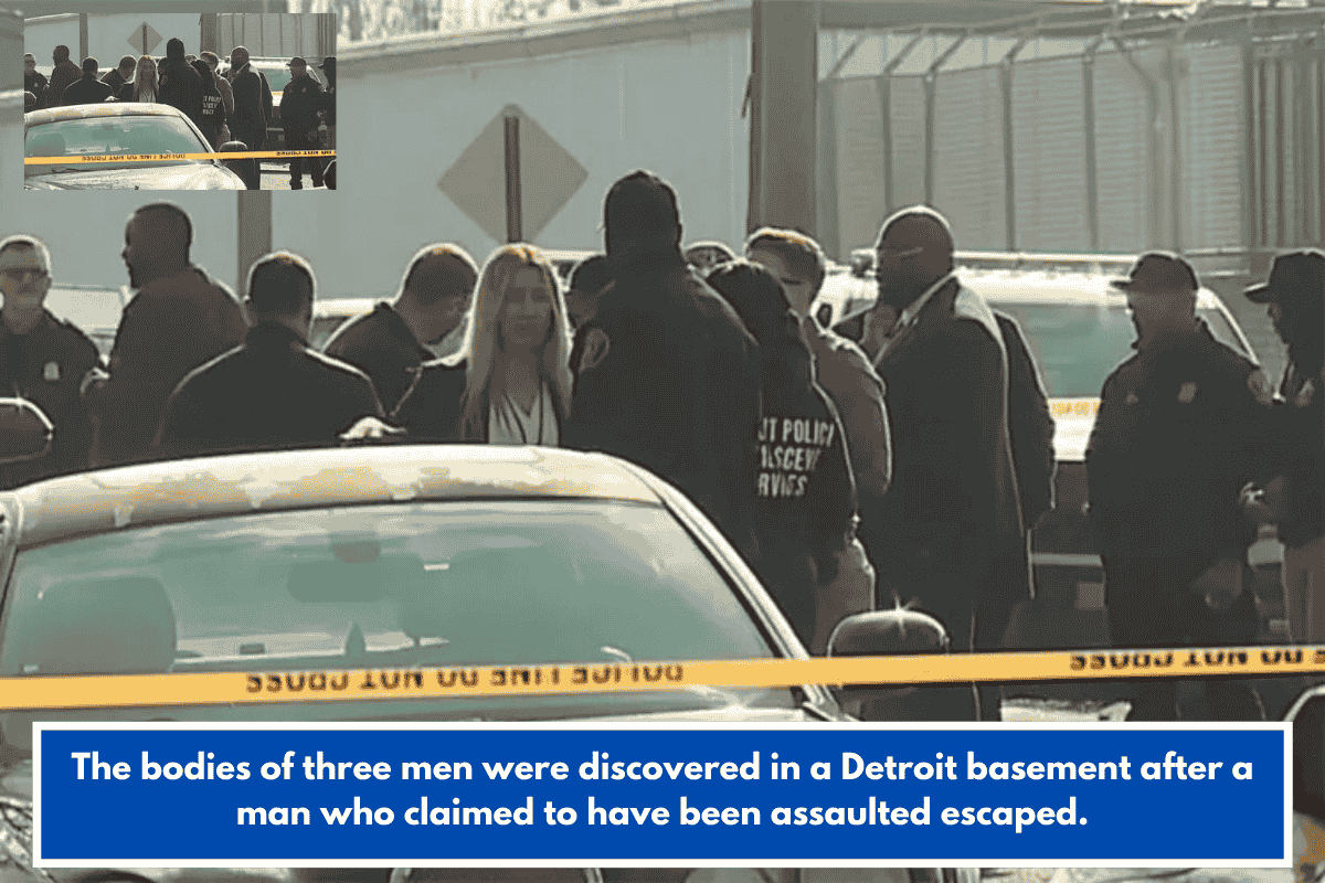 The bodies of three men were discovered in a Detroit basement after a man who claimed to have been assaulted escaped.