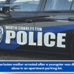 North Charleston mother arrested after a youngster was discovered alone in an apartment parking lot.