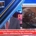 The Charleston Museum's new display about Judge Richard Fields is celebrated by the community.