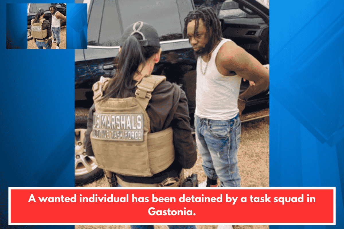 A wanted individual has been detained by a task squad in Gastonia.