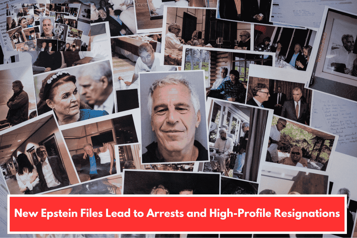 New Epstein Files Lead to Arrests and High-Profile Resignations