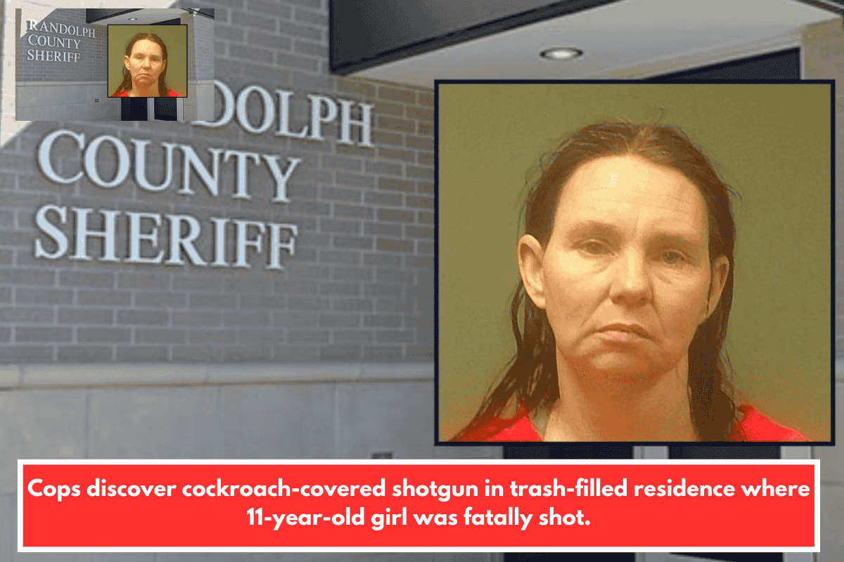Cops discover cockroach-covered shotgun in trash-filled residence where 11-year-old girl was fatally shot.