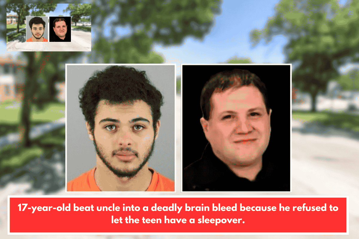 17-year-old beat uncle into a deadly brain bleed because he refused to let the teen have a sleepover.