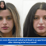 Two sisters were discovered naked and dead in an apartment weeks after claiming to be'very scared'.