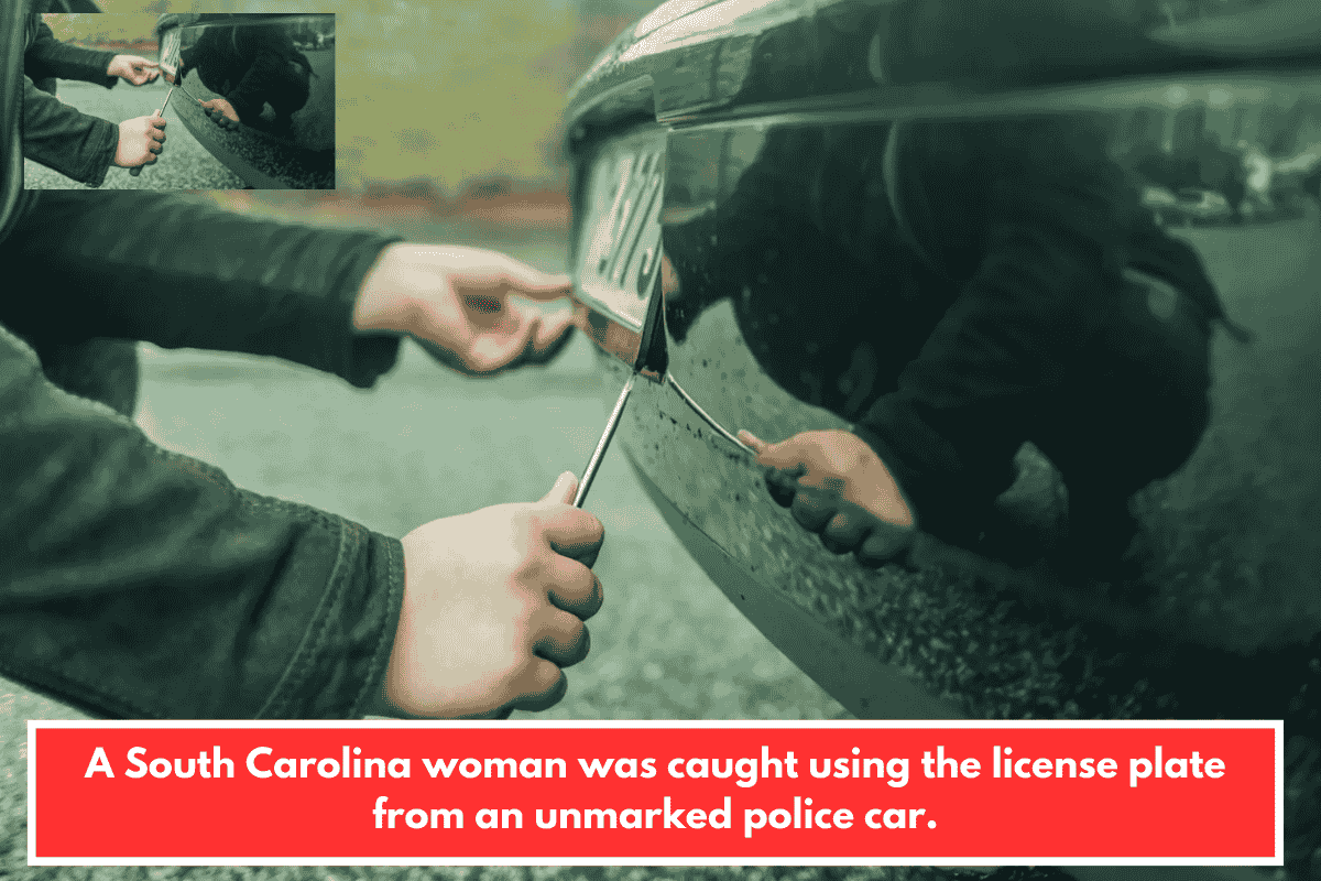 A South Carolina woman was caught using the license plate from an unmarked police car.