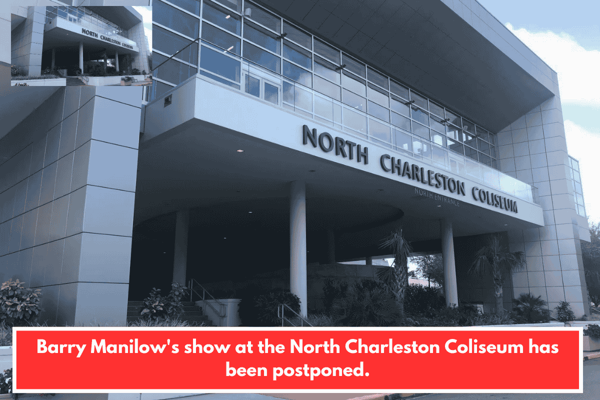 Barry Manilow's show at the North Charleston Coliseum has been postponed.