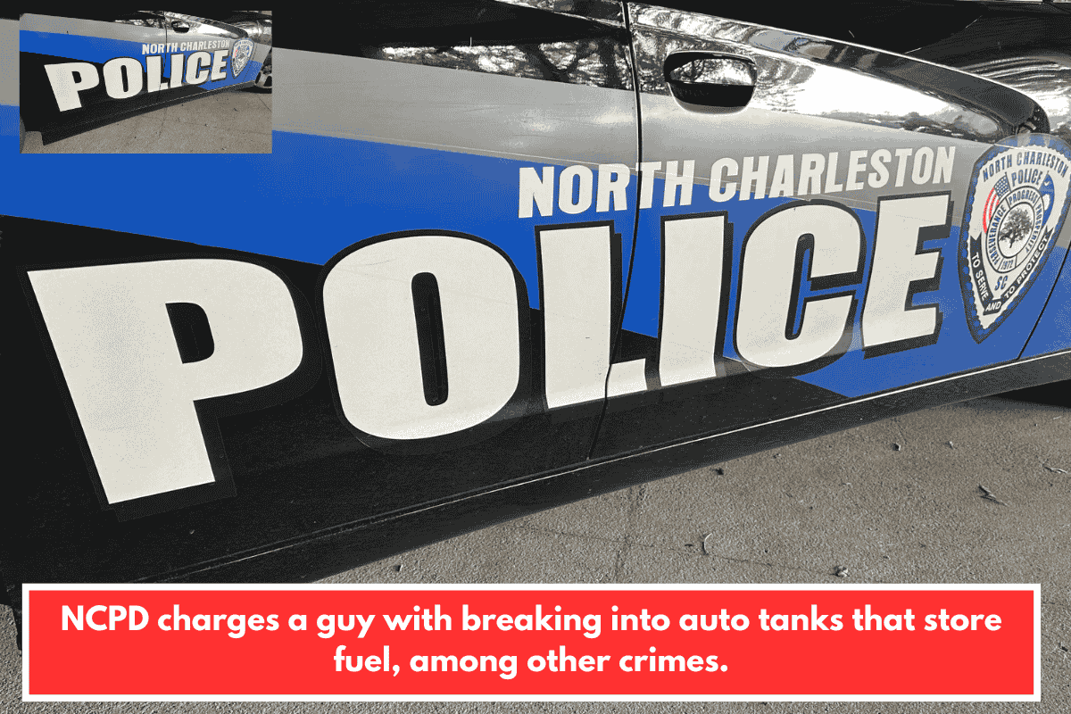 NCPD charges a guy with breaking into auto tanks that store fuel, among other crimes.