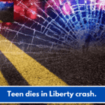 Teen dies in Liberty crash.