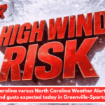 South Carolina versus North Carolina Weather Alert: 50-65 mph wind gusts expected today in Greenville-Spartanburg.