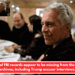 Dozens of FBI records appear to be missing from the Epstein archives, including Trump accuser interviews.