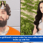 Man put ex-girlfriend's corpse under her own coffee table after she broke up with him