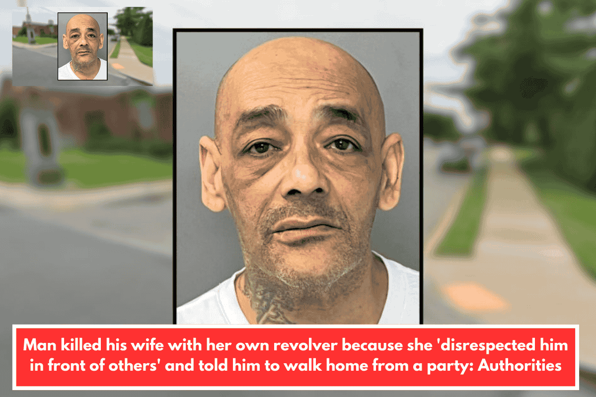 Man killed his wife with her own revolver because she 'disrespected him in front of others' and told him to walk home from a party: Authorities