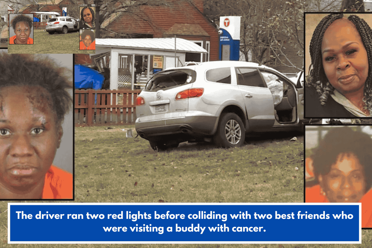 The driver ran two red lights before colliding with two best friends who were visiting a buddy with cancer.