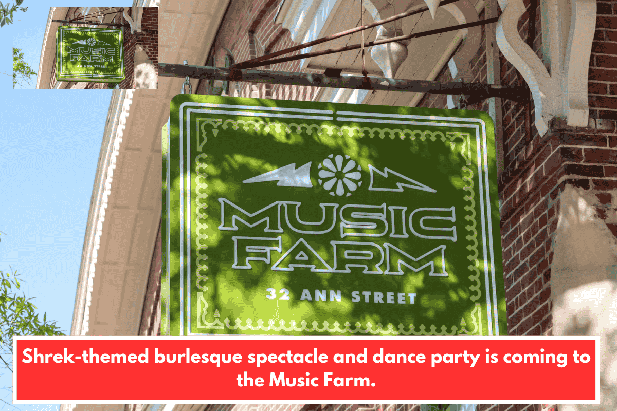 Shrek-themed burlesque spectacle and dance party is coming to the Music Farm.