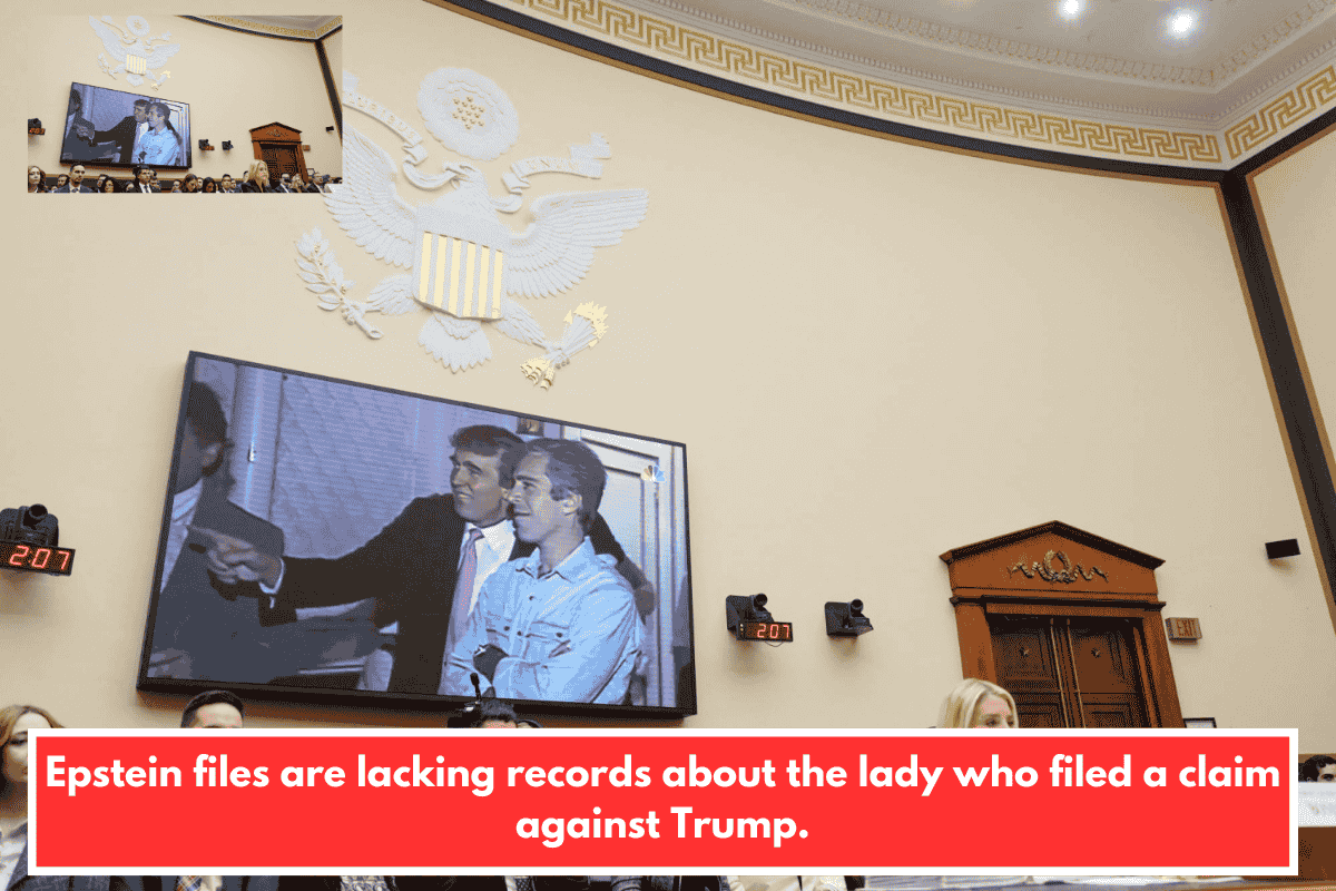 Epstein files are lacking records about the lady who filed a claim against Trump.