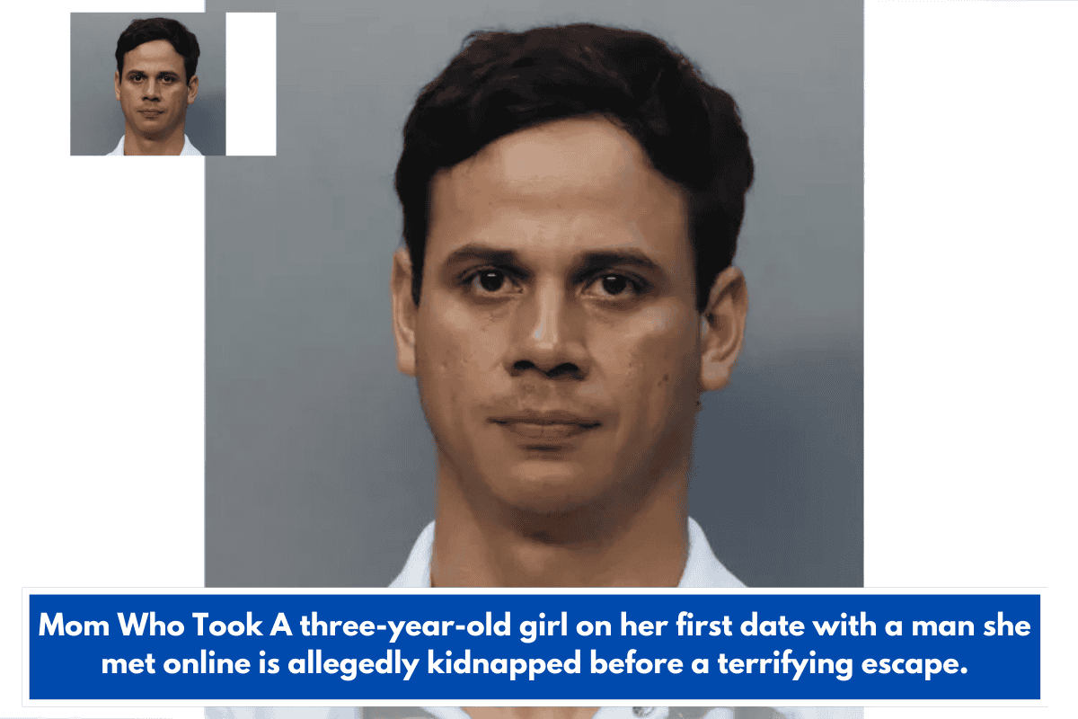 Mom Who Took A three-year-old girl on her first date with a man she met online is allegedly kidnapped before a terrifying escape.