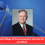 Technical College of the Lowcountry searches for a new president.