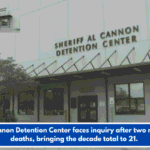 Al Cannon Detention Center faces inquiry after two recent deaths, bringing the decade total to 21.
