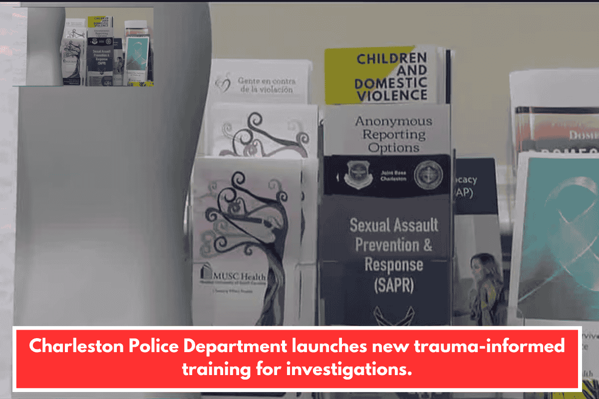 Charleston Police Department launches new trauma-informed training for investigations.