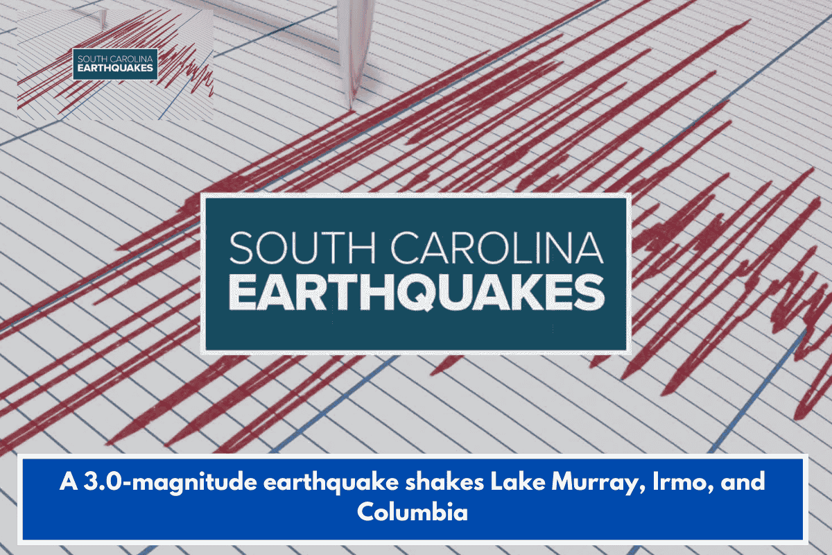 A 3.0-magnitude earthquake shakes Lake Murray, Irmo, and Columbia