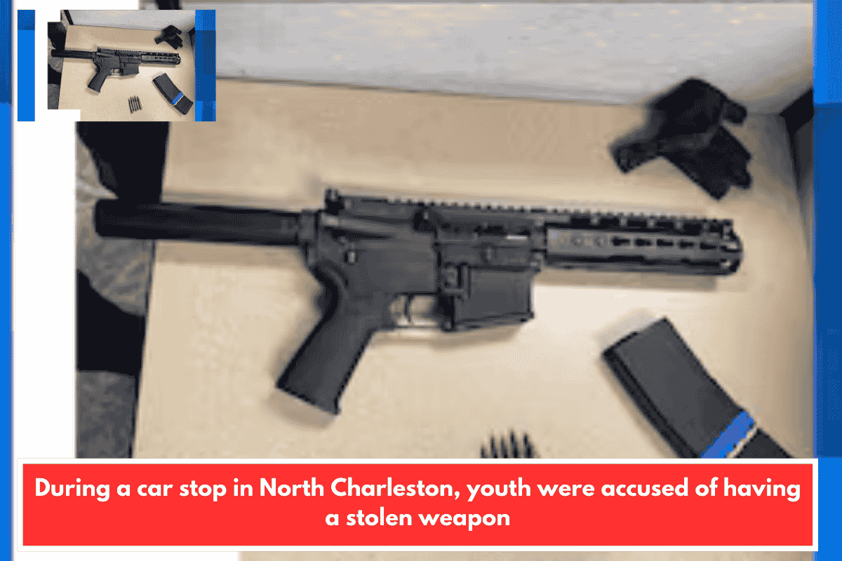 During a car stop in North Charleston, youth were accused of having a stolen weapon