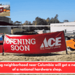 A growing neighborhood near Columbia will get a new outlet of a national hardware shop.