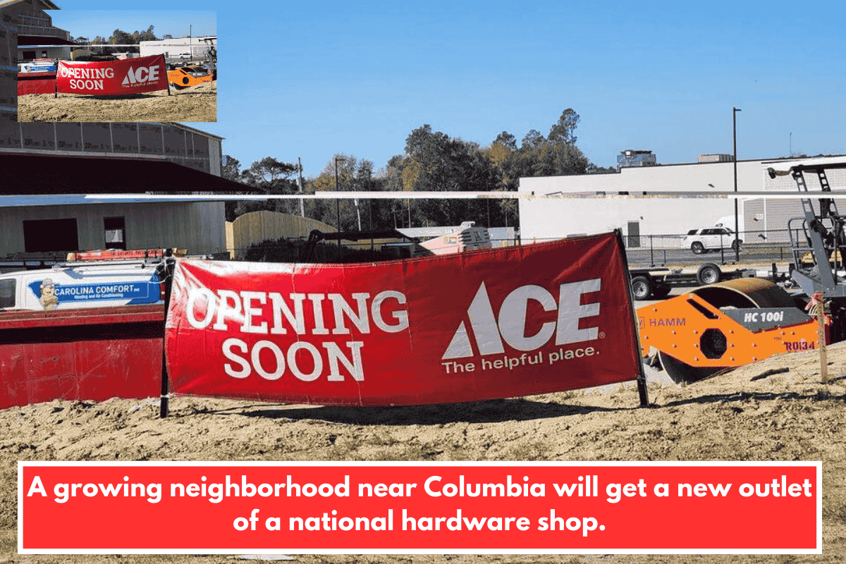 A growing neighborhood near Columbia will get a new outlet of a national hardware shop.