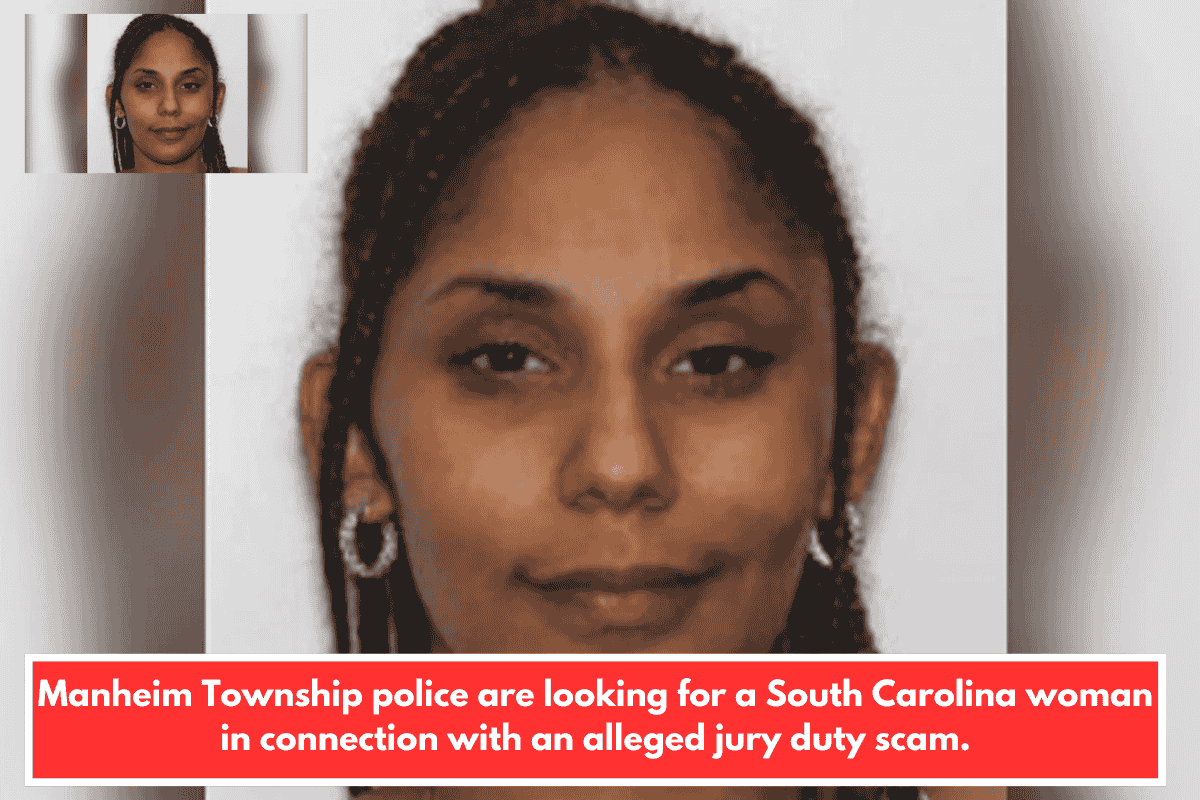 Manheim Township police are looking for a South Carolina woman in connection with an alleged jury duty scam.