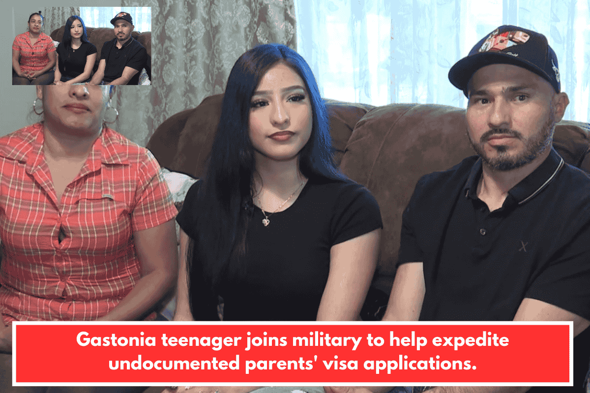 Gastonia teenager joins military to help expedite undocumented parents' visa applications.