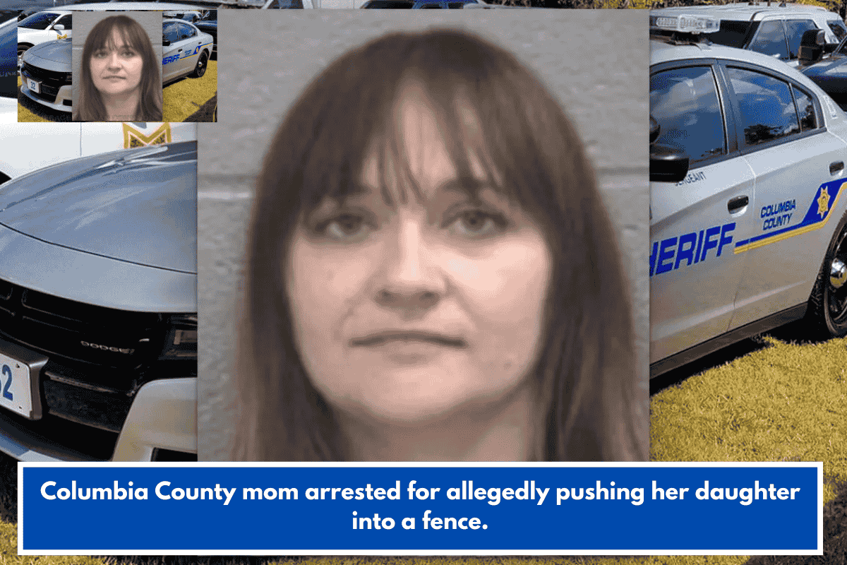 Columbia County mom arrested for allegedly pushing her daughter into a fence.