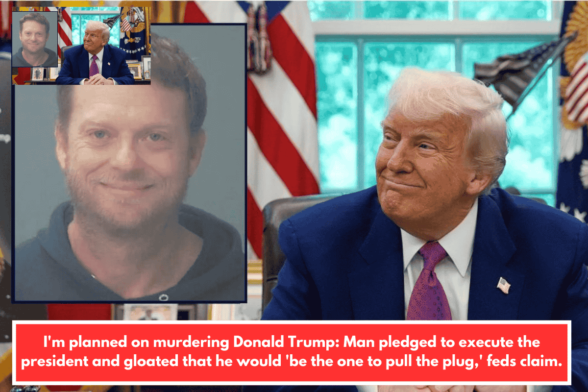 I'm planned on murdering Donald Trump: Man pledged to execute the president and gloated that he would 'be the one to pull the plug,' feds claim.