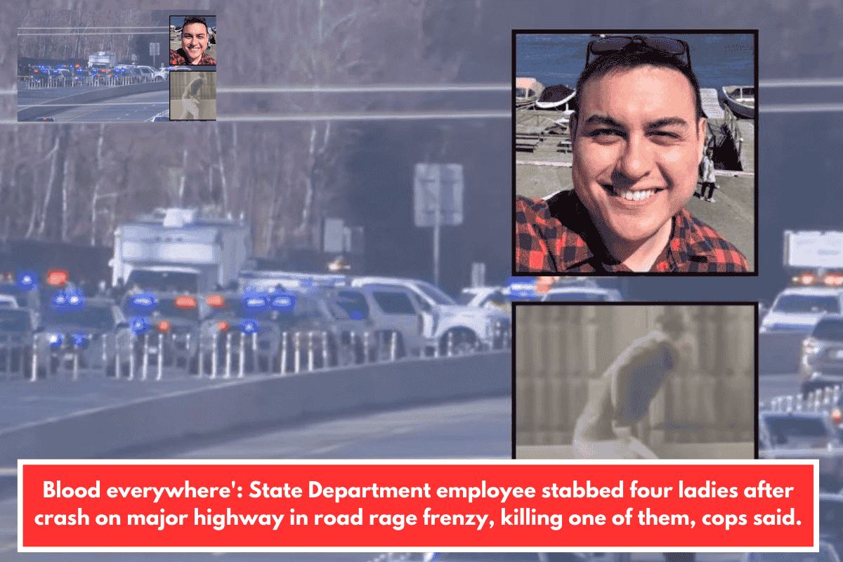 Blood everywhere': State Department employee stabbed four ladies after crash on major highway in road rage frenzy, killing one of them, cops said.
