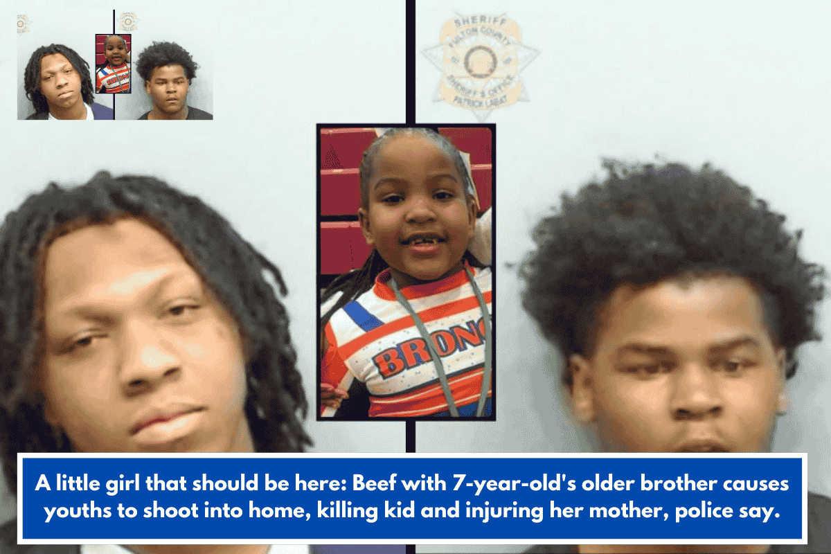 A little girl that should be here: Beef with 7-year-old's older brother causes youths to shoot into home, killing kid and injuring her mother, police say.