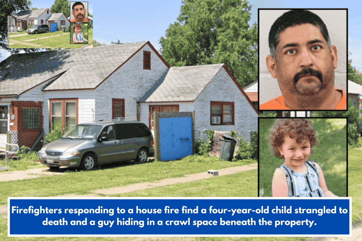 Firefighters responding to a house fire find a four-year-old child strangled to death and a guy hiding in a crawl space beneath the property.