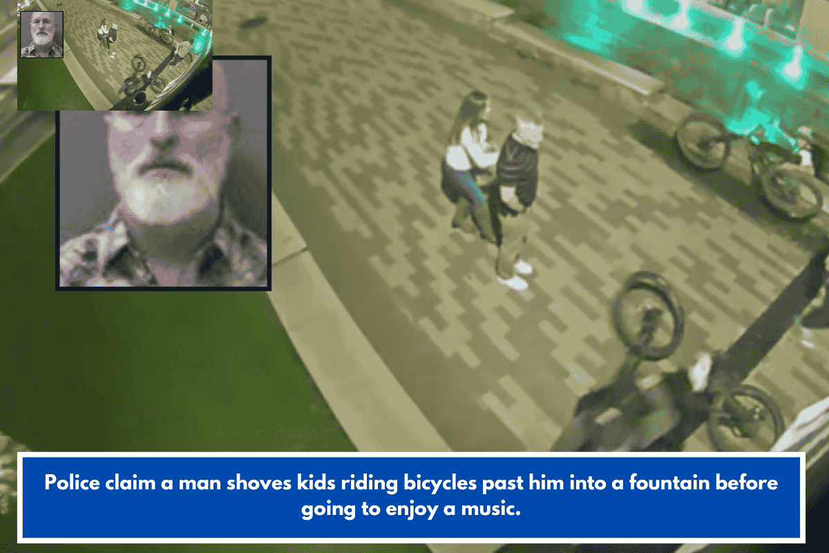 Police claim a man shoves kids riding bicycles past him into a fountain before going to enjoy a music.