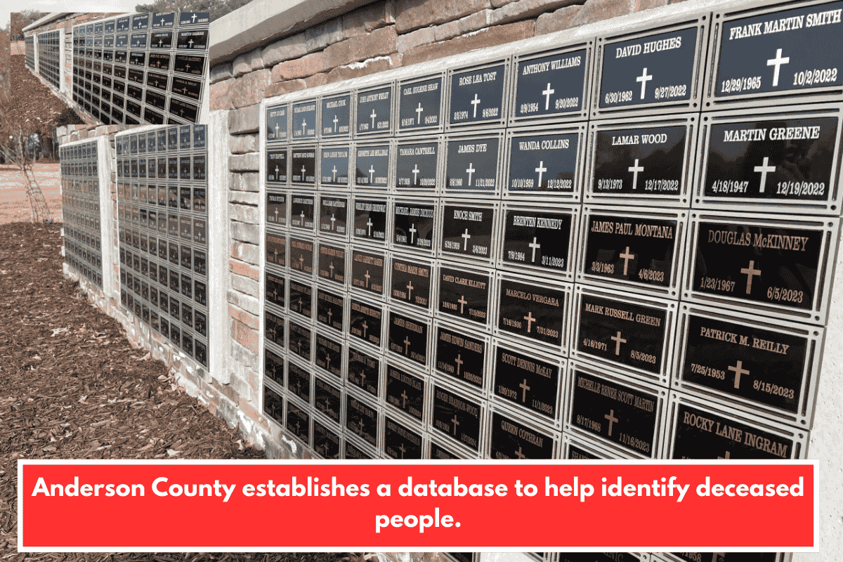 Anderson County establishes a database to help identify deceased people.