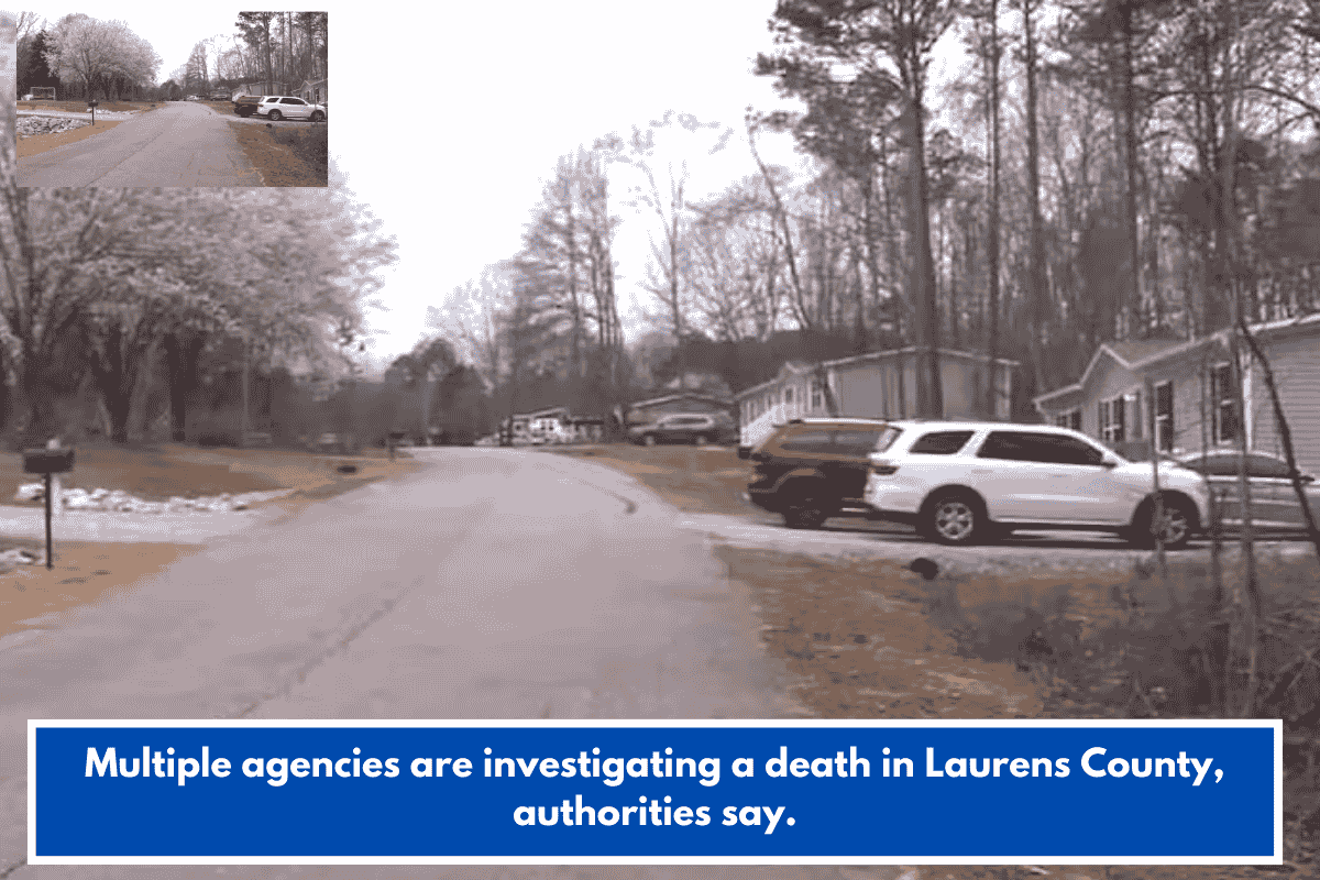 Multiple agencies are investigating a death in Laurens County, authorities say.